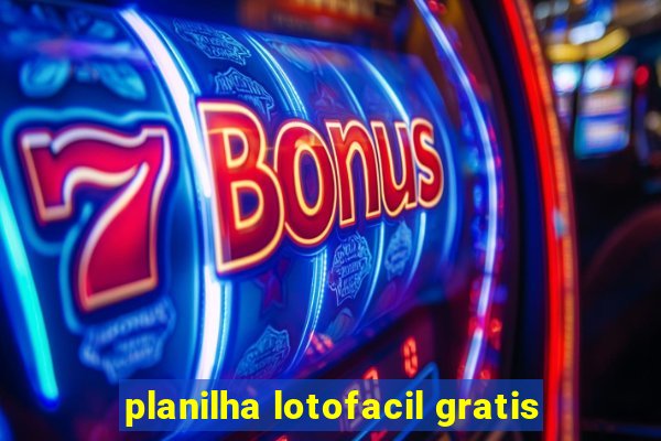 planilha lotofacil gratis